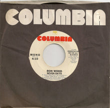 Load image into Gallery viewer, Ron Wood : Seven Days (7", Mono, Promo)