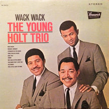 Load image into Gallery viewer, Young Holt Trio : Wack Wack (LP, Album)