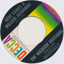 Load image into Gallery viewer, The Wilburn Brothers : Tell Her So / Here Comes A Million Memories (7", Single)