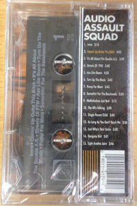 Audio Assault Squad : Comin' Up Outta This Bitch (Cass, Album)