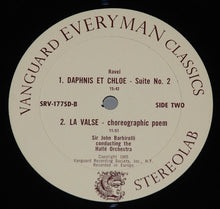 Load image into Gallery viewer, Claude Debussy, Maurice Ravel, Sir John Barbirolli, Hallé Orchestra : La Mer · Daphnis Et Chloé, Suite No. 2 / La Valse (LP)