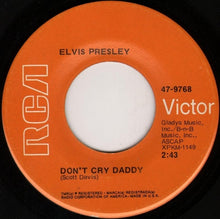 Load image into Gallery viewer, Elvis Presley : Don&#39;t Cry Daddy / Rubberneckin&#39; (7&quot;, Ind)