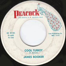 Load image into Gallery viewer, James Booker : Gonzo   /   Cool Turkey (7&quot;, Single)