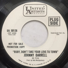 Load image into Gallery viewer, Johnny Darrell : Ruby, Don't Take Your Love To Town (7", Single, Promo)