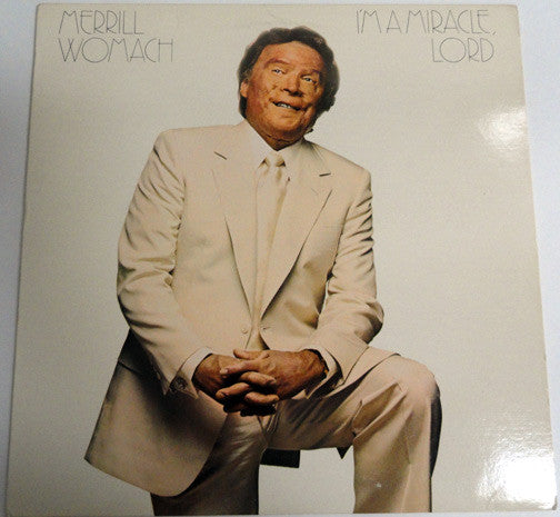 Merrill Womach : I'm A Miracle, Lord (LP)