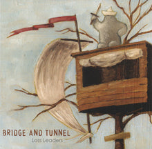 Load image into Gallery viewer, Bridge And Tunnel : Loss Leaders (7", Single, Cle)