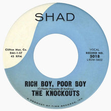 Load image into Gallery viewer, The Knockouts (2) : Please Be Mine / Rich Boy, Poor Boy (7", Single)