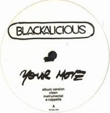 Blackalicious : Your Move (12