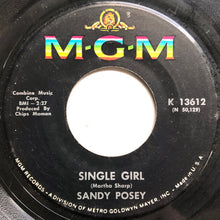 Load image into Gallery viewer, Sandy Posey : Single Girl / Blue Is My Best Color (7", Single)
