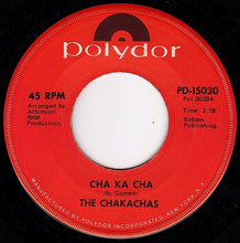 Load image into Gallery viewer, Chakachas : Jungle Fever (7&quot;, Single, Scr)