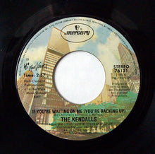 Load image into Gallery viewer, The Kendalls : I'm Lettin' You In (On A Feelin') (7", Single)