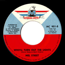 Load image into Gallery viewer, Mel Street : Lovin' On Back Streets / Who'll Turn Out The Lights (7", Single)