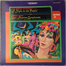 Load image into Gallery viewer, Louis Moreau Gottschalk, Morton Gould, Utah Symphony Orchestra, Maurice de Abravanel, Reid Nibley : A Night In The Tropics / Latin-American Symphonette (LP, Album)