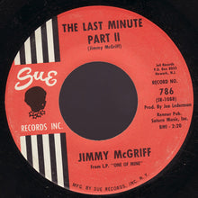 Load image into Gallery viewer, Jimmy McGriff : The Last Minute (7")