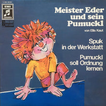 Load image into Gallery viewer, Ellis Kaut : Meister Eder Und Sein Pumuckl - Spuk In Der Werkstatt / Pumuckl Soll Ordnung Lernen (LP)