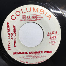 Load image into Gallery viewer, Steve &amp; Eydie : Summer, Summer Wind / Be Still (7", Promo)