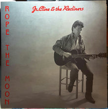 Load image into Gallery viewer, Jr. Cline And The Recliners : Rope The Moon (LP, Album)