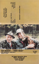 Load image into Gallery viewer, Ted Nugent : &quot;Fred Bear&quot; -  The American Hunter&#39;s Theme Song (Cass, S/Sided, Single)