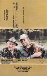 Ted Nugent : "Fred Bear" -  The American Hunter's Theme Song (Cass, S/Sided, Single)