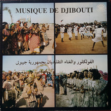 Load image into Gallery viewer, Various : Musique De Djibouti = الفولكلور و الغناء التقلبديان بجمهورية جيبوتى (LP)