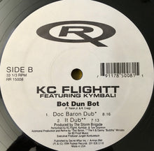 Load image into Gallery viewer, KC Flightt Featuring Kymbali : Bot Dun Bot (12&quot;)