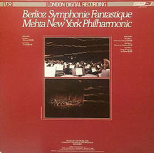 Load image into Gallery viewer, Hector Berlioz, Zubin Mehta, The New York Philharmonic Orchestra : Symphonie Fantastique (LP)