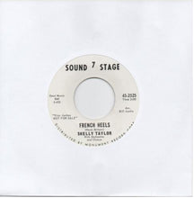 Load image into Gallery viewer, Shelly Taylor : French Heels (7", Single, Promo)
