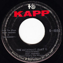 Load image into Gallery viewer, Jose Jimenez (3) : The Astronaut (7", Single)