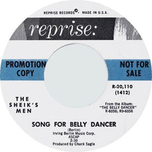 Load image into Gallery viewer, The Sheik's Men : The Belly Dancer (7", Single, Promo)