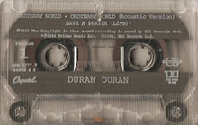 Load image into Gallery viewer, Duran Duran : Ordinary World (Cass, Single)