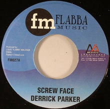 Load image into Gallery viewer, Derrick Parker, Bescenta : Screw Face / Tough TImes (7")