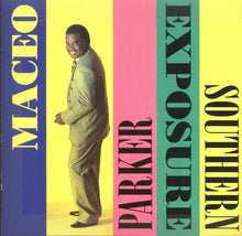 Load image into Gallery viewer, Maceo Parker : Southern Exposure (CD, Album)