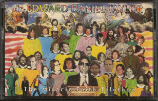 Dr. Edward Daniel Taylor : The Miracle Faith Telethon (Cass, Album)