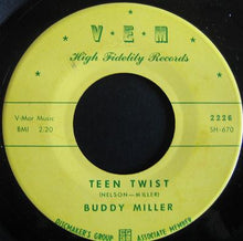 Load image into Gallery viewer, Buddy Miller (2) : Teen Twist (7", Single)