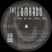 Load image into Gallery viewer, The Comrads : Get At Me (Call Me) (12&quot;)