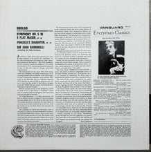 Load image into Gallery viewer, Jean Sibelius - Sir John Barbirolli Conducting The Hallé Orchestra : Symphony No. 5 In E Flat Major, Op. 82 / Pohjola's Daughter, Op. 49 (LP)