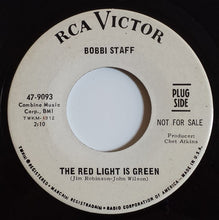 Load image into Gallery viewer, Bobbi Staff : The Red Light Is Green (7", Promo)