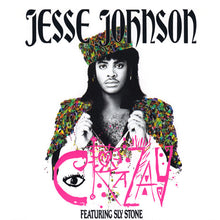 Load image into Gallery viewer, Jesse Johnson : Crazay (7&quot;, Single)