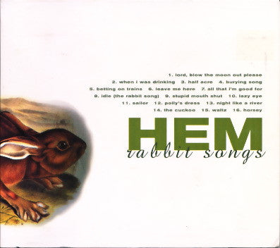 Hem (2) : Rabbit Songs (CD, Album, RE, Dig)