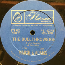Load image into Gallery viewer, Lou Marsh, Tony Adams : The Bullthrowers (LP)