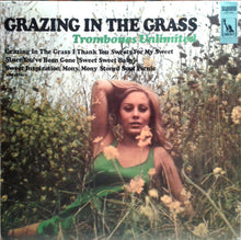 Load image into Gallery viewer, Trombones Unlimited : Grazing in the Grass (LP, Album)