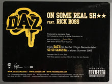 Load image into Gallery viewer, Daz Dillinger Feat. Rick Ross : On Some Real Sh★★ (12&quot;, Promo)