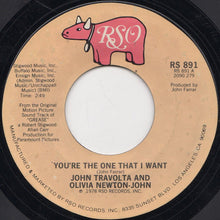 Load image into Gallery viewer, John Travolta And Olivia Newton-John : You're The One That I Want (7", Single, Styrene, PRC)