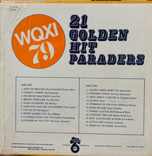 Load image into Gallery viewer, Various : WQXI &quot;21 Golden Hit Paraders&quot; Vol. 1 (LP, Comp)