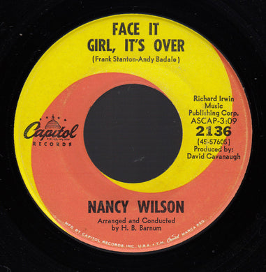 Nancy Wilson : Face It Girl, It's Over / The End Of Our Love (7