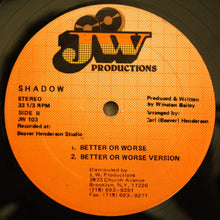 Load image into Gallery viewer, Shadow (11) : The Heat Is On / Better Or Worse (12&quot;, Single)