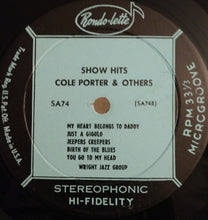 Load image into Gallery viewer, Ira Wright And His Orchestra : Show Hits By Cole Porter &amp; Others (LP, Album)