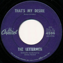 Load image into Gallery viewer, The Lettermen : The Way You Look Tonight / That's My Desire (7", Single)
