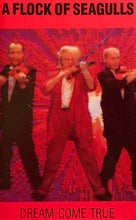 Load image into Gallery viewer, A Flock Of Seagulls : Dream Come True (Cass, Album, Dol)
