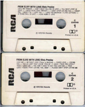 Load image into Gallery viewer, Elvis Presley : From Elvis With Love (Cass, Album, Comp)